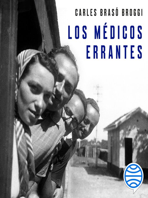 Title details for Los médicos errantes by Carles Brasó - Available